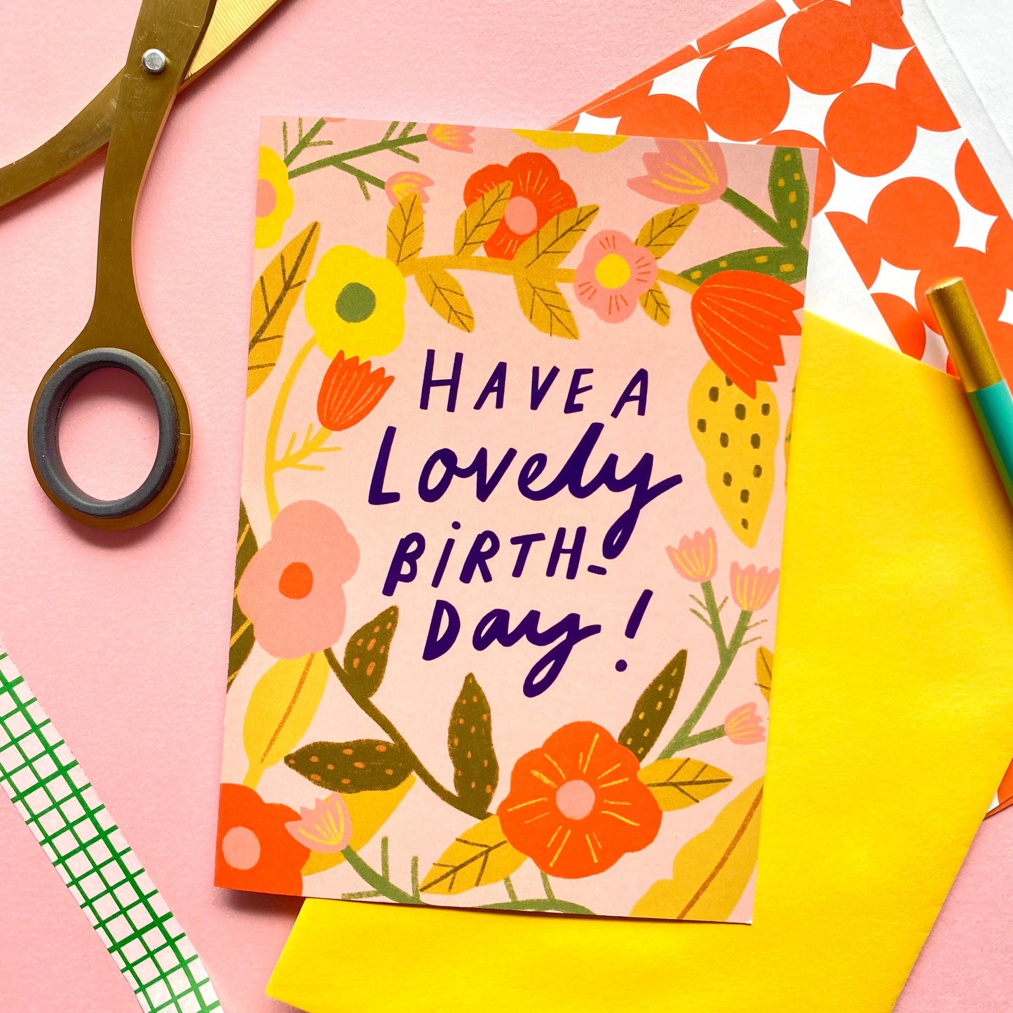 Have a lovely Birthday Flowers Gold Foil Greetings Card | Floral Pink Orange Bday Celebrate Mother Sister Friend