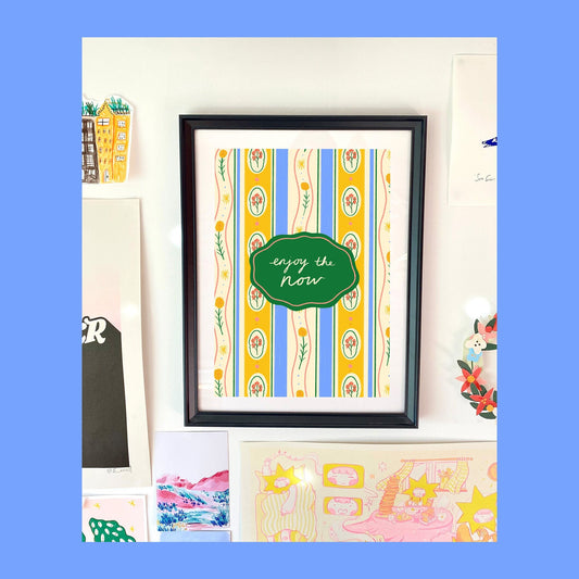 Enjoy The Now Quote Art Print | Positive Affirmation Motivational Wall Decor Maximalist
