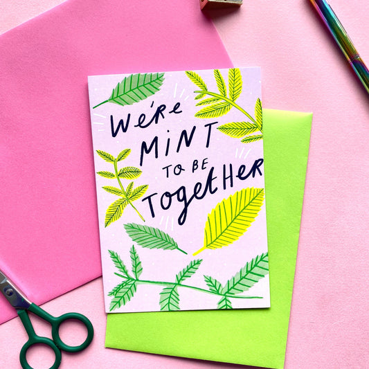 We're Mint To Be Together Valentines Card | Cheesy Punny Valentine's Couple Marriage Boyfriend Girlfriend Wife Husband Romantic Anniversary