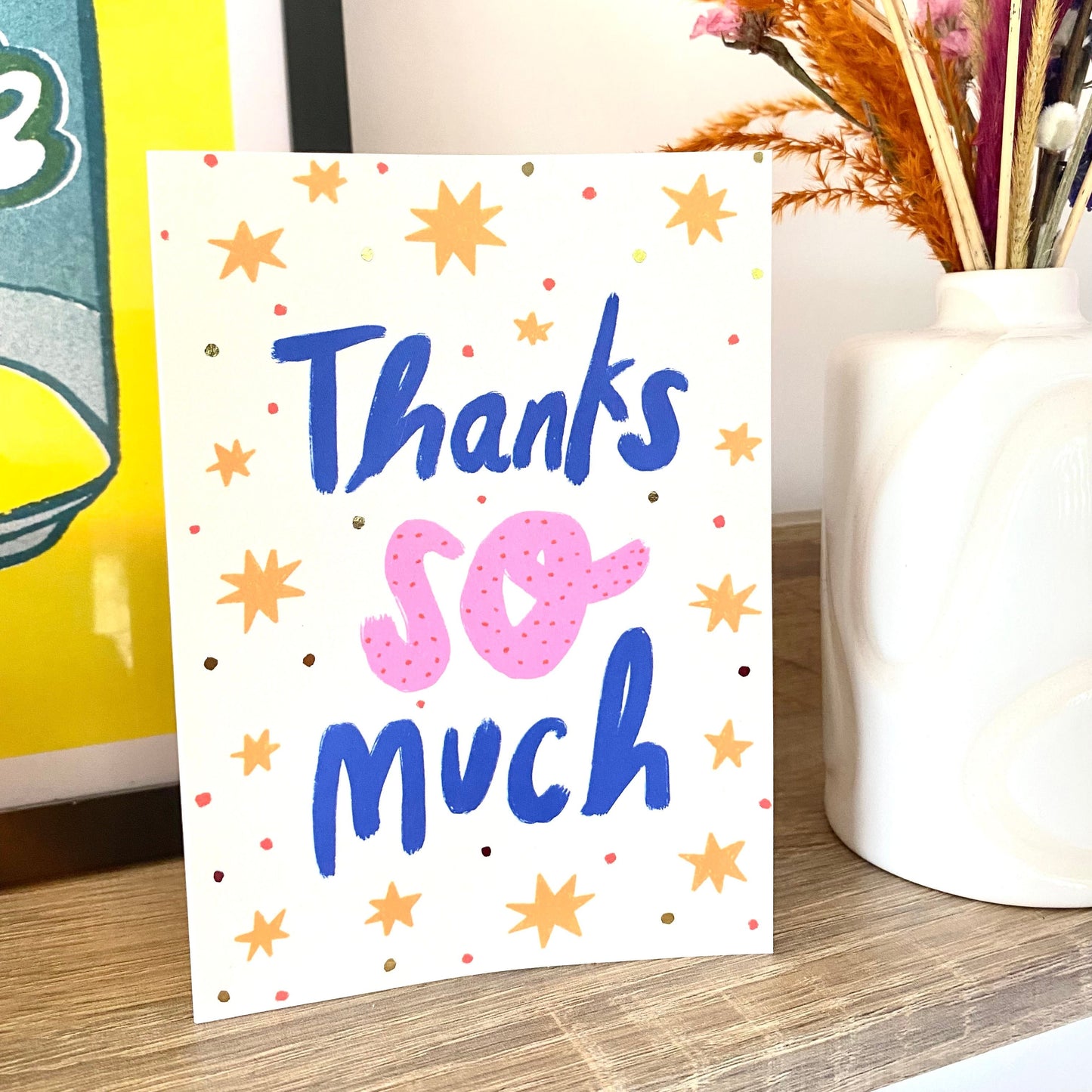 Thank You So Much Patterned Gold Stars Greetings Card | Thanks Grateful Bold Colourful Coworker Neighbour Friend