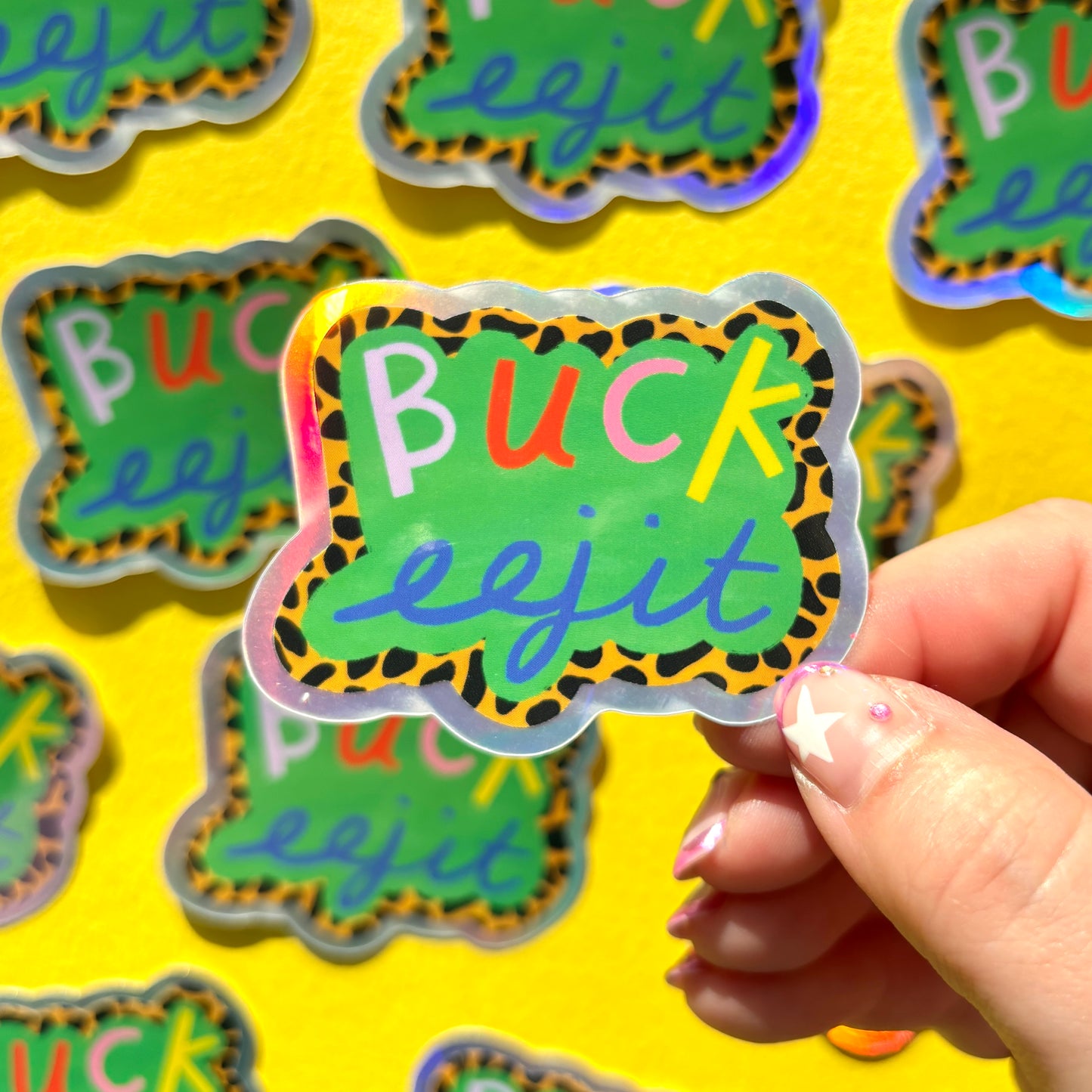 Buck Eejit Holographic Vinyl Sticker