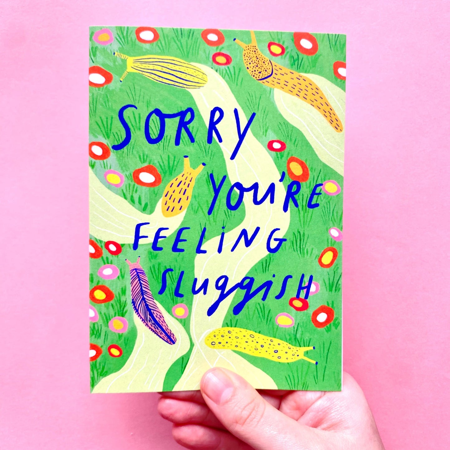 Sorry You're Feeling Sluggish Funny Get Well Soon Greetings Card